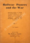 Book cover of Railway Posters and the War  by The Railway Gazette 